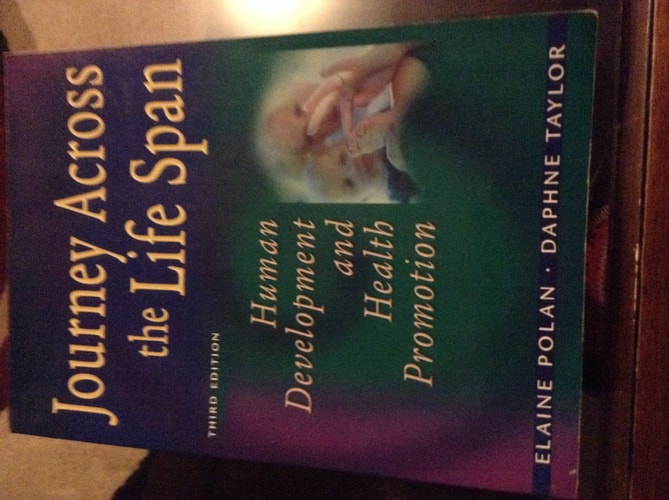 Journey Across the Life Span Human Development and Health Promotion