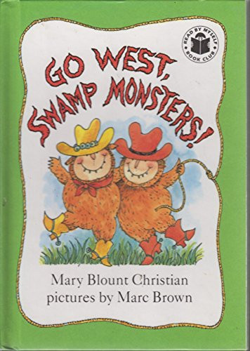 Go West, Swamp Monsters! (Dial easy-to-read)