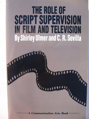 The Role of Script Supervision in Film and Television A Career Guide