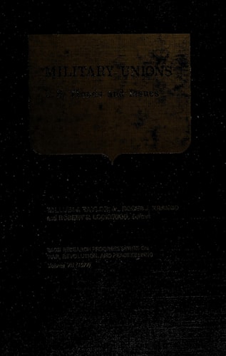 Military Unions (War Revolution and Peace)
