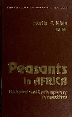Peasants in Africa: Historical and Contemporary Perspectives (SAGE Series on African Modernization & Development)