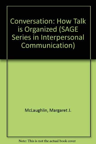 Conversation: How Talk Is Organized