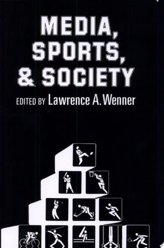 Media, Sports, and Society