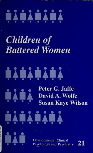 Children of Battered Women (Developmental Clinical Psychology and Psychiatry)