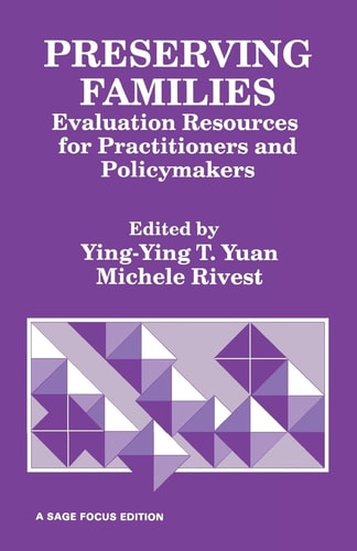 Preserving Families Evaluation Resources for Practitioners and Policymakers