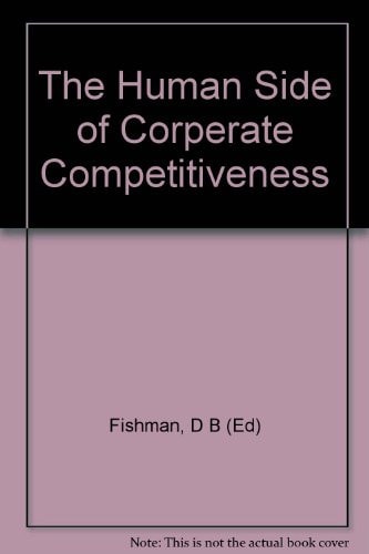 The Human Side of Corporate Competitiveness