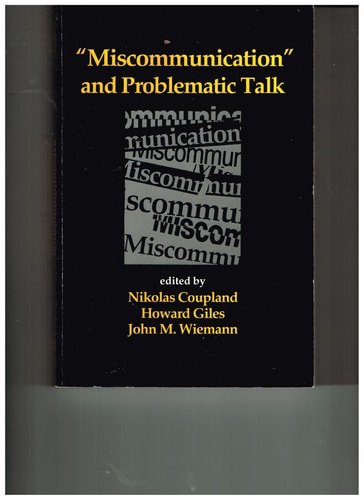 'Miscommunication' and Problematic Talk