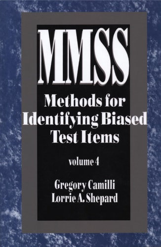 Methods for Identifying Biased Test Items (Measurement Methods for the Social Science)