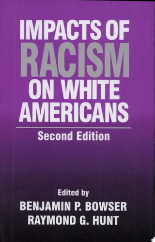 Impacts of Racism on White Americans