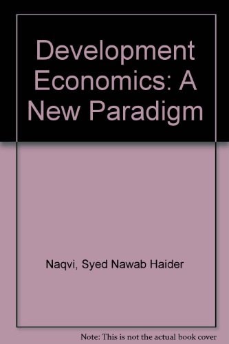 Development Economics A New Paradigm