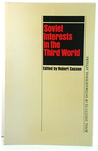 Soviet Interests in the Third World