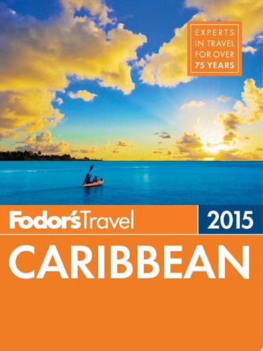 Fodor's Caribbean 2015