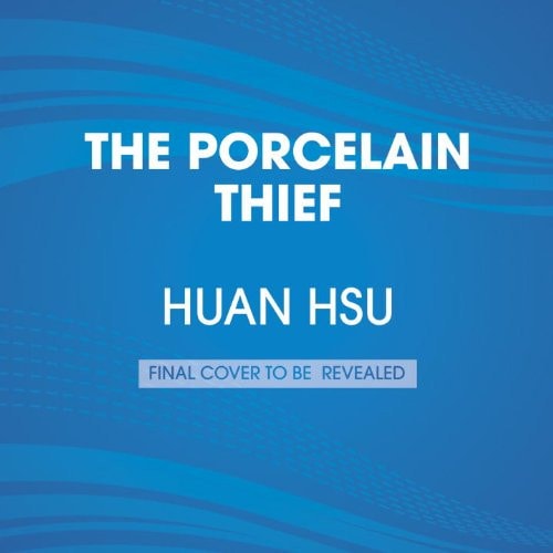The Porcelain Thief: Searching the Middle Kingdom for Buried China