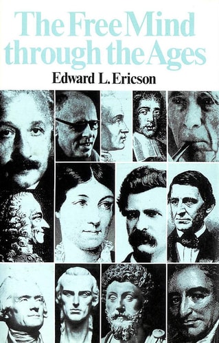 The free mind through the ages
