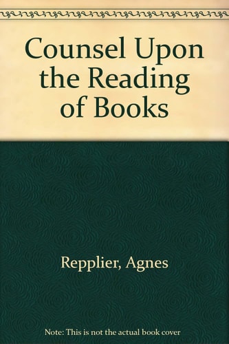 Counsel Upon the Reading of Books