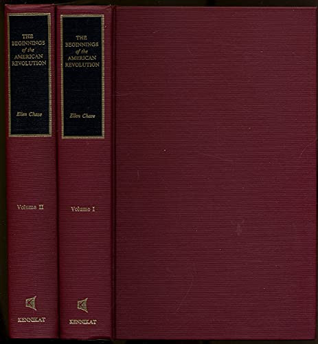 The Beginnings of the American Revolution, Based on Contemporary Letters, Diaries, and Other Documents (Kennikat American Bicentennial Series)