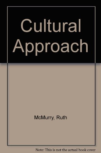 The Cultural Approach Another Way to International Relations