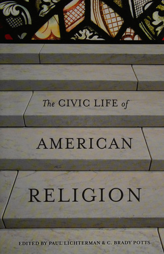 The Civic Life of American Religion