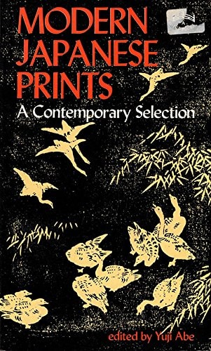 Modern Japanese prints;: A contemporary selection (A Tut books)