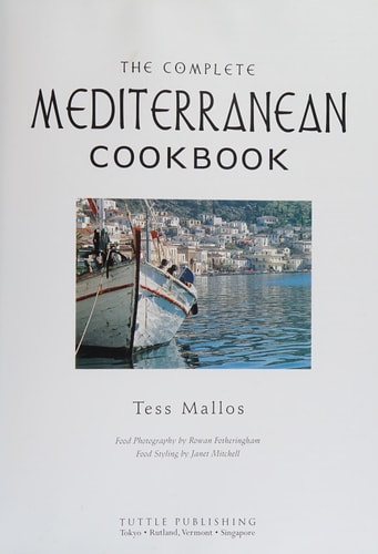 The Complete Mediterranean Cookbook [Over 270 Recipes]