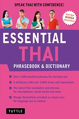 Essential Thai Phrasebook and Dictionary Speak Thai with Confidence! (Revised Edition)