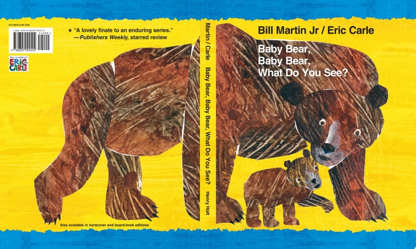 Baby Bear, Baby Bear, What Do You See?