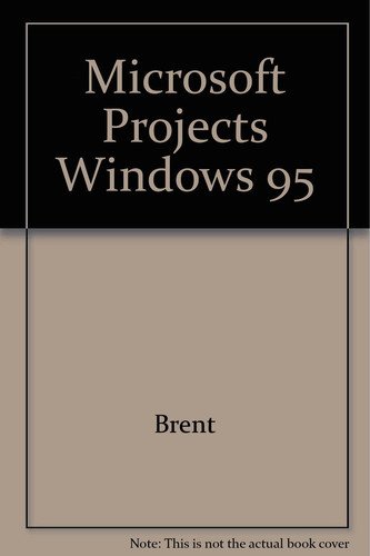 Microsoft Projects for Windows 95