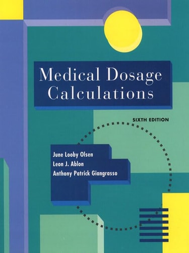 Medical Dosage Calculations