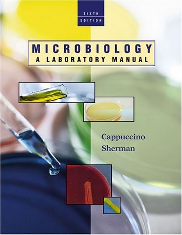Microbiology A Laboratory Manual