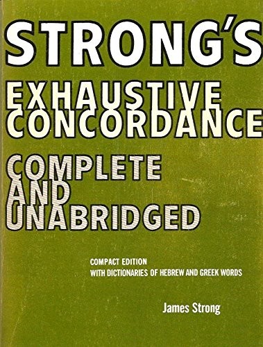 Strong's Exhaustive Concordance: Showing Ever