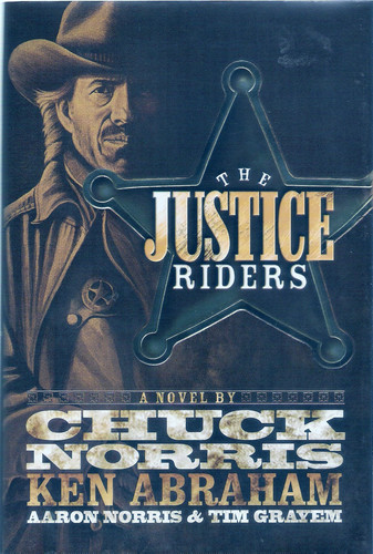 The Justice Riders A Novel