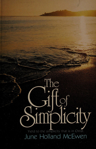 The Gift of Simplicity