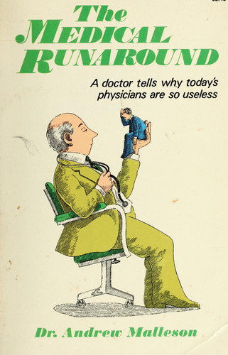 The medical runaround