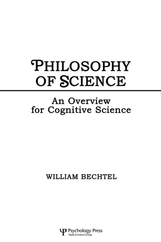 Philosophy of Science An Overview for Cognitive Science