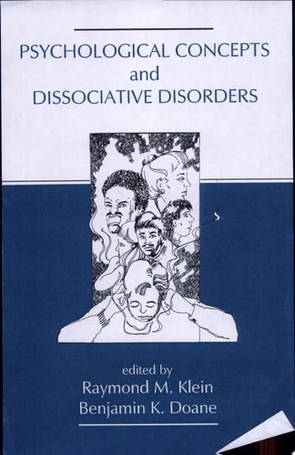 Psychological Concepts and Dissociative Disorders