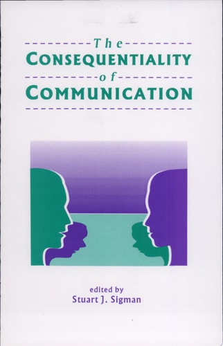 The Consequentiality of Communication