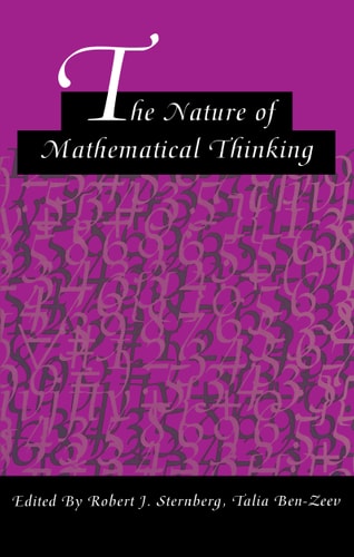 The Nature of Mathematical Thinking