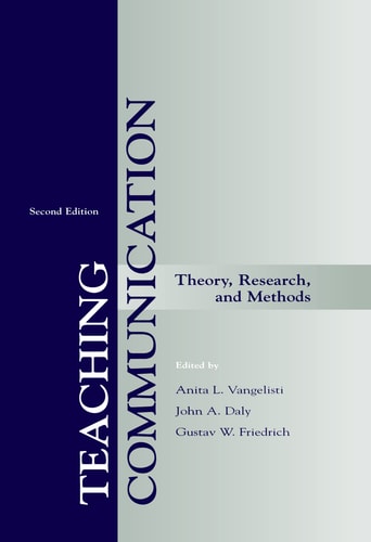 Teaching Communication Theory, Research, and Methods