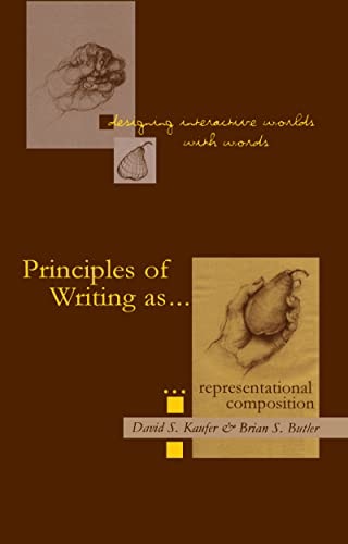 Designing Interactive Worlds with Words Principles of Writing as Representational Composition