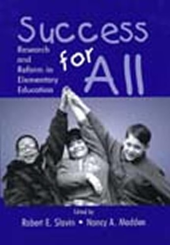 Success for All Research and Reform in Elementary Education