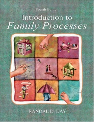 Instructor's Resource Guide: Introduction to Family Processes