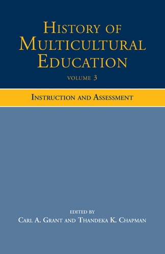 History of Multicultural Education: Instruction and assessment