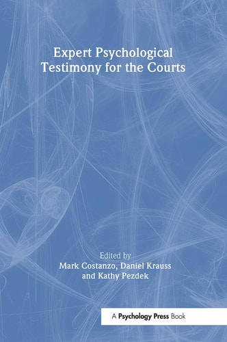 Expert Psychological Testimony for the Courts