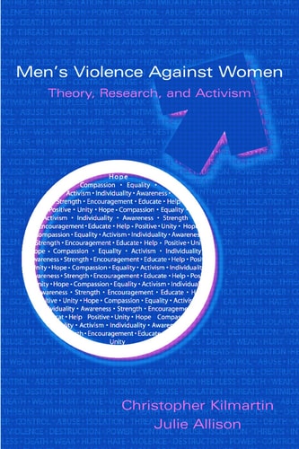 Men's Violence Against Women Theory, Research, and Activism
