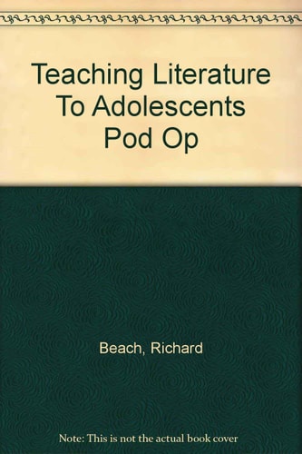 Teaching Literature to Adolescents