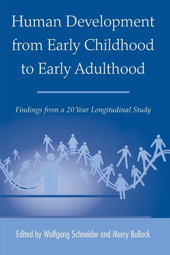 Human Development from Early Childhood to Early Adulthood: Findings from a 20 Year Longitudinal Study