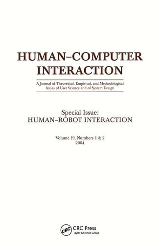 Human-robot Interaction A Special Double Issue of human-computer Interaction