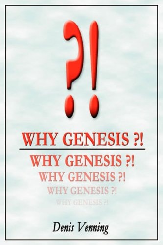 Why Genesis?!
