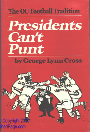 Presidents Can't Punt: The OU Football Tradition