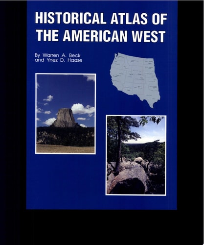 Historical Atlas of the American West